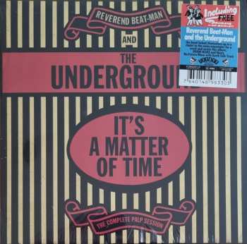 LP Reverend Beat-Man: It's A Matter Of Time, The Complete PALP Session LTD | CLR