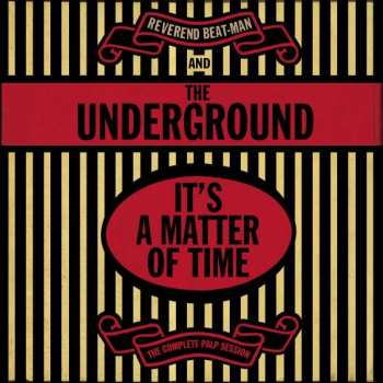 LP Reverend Beat-Man: It's A Matter Of Time, The Complete PALP Session LTD | CLR
