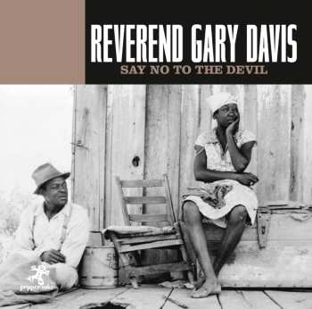 CD Rev. Gary Davis: Say No To The Devil