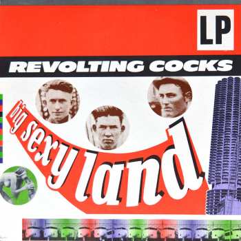 Album Revolting Cocks: Big Sexy Land