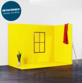 CD Revolverheld: Zimmer mit Blick