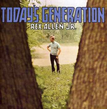 Album Rex Allen Jr.: Today's Generation