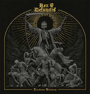 Album Rex Defunctis: Tenebram Vobiscum