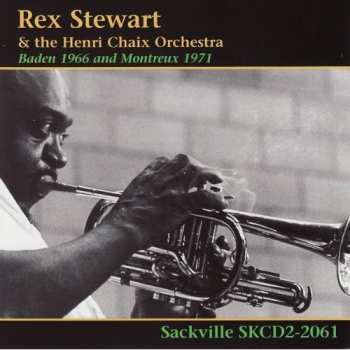 Album Rex Stewart: Baden 1966 And Montreux 1971