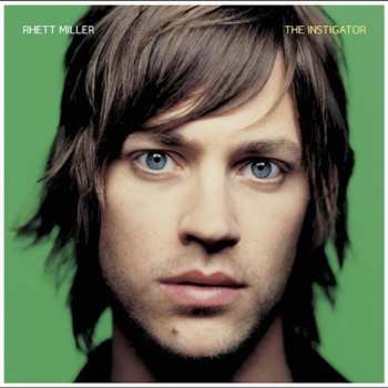 Album Rhett Miller: The Instigator