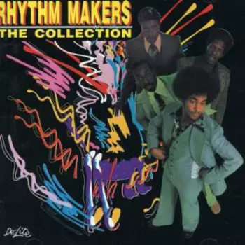 The Rhythm Makers: The Collection
