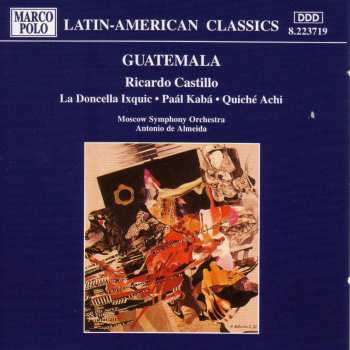 Album Antonio De Almeida: La Doncella Ixquic / Paál Kabá / Quiché Achi