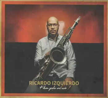 Ricardo Izquierdo: Kikun Pelu Mi Wa