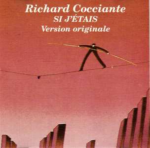 CD Riccardo Cocciante: Si J'étais (Version Originale)