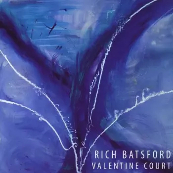 Rich Batsford: Valentine Court