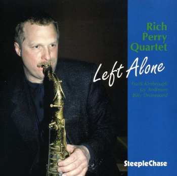 Album Rich Perry Quartet: Left Alone
