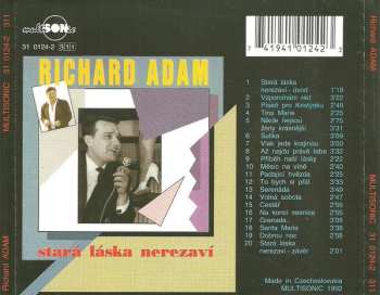 CD Richard Adam: Stará Láska Nerezaví