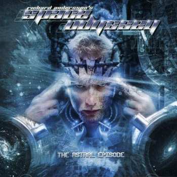 Album Richard Andersson's Space Odyssey: The Astral Episode
