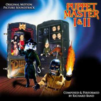 Album Richard Band: Puppet Master I & II (Original Motion Picture Soundtrack)
