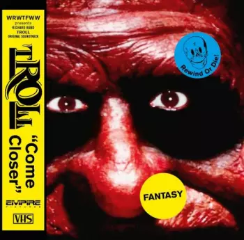Richard Band: Troll (Original Motion Picture Soundtrack)