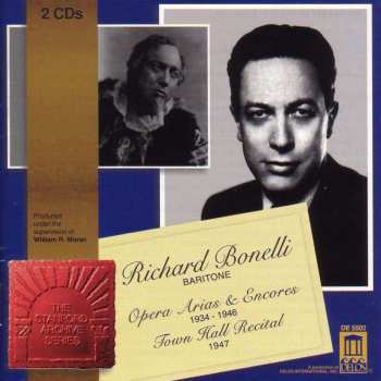 2CD Richard Bonelli: Opera Arias & Encores 1934-1946, Town Hall Recital 1947