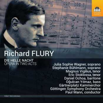 Album Paul Mann: Die Helle Nacht, Opera In Two Acts