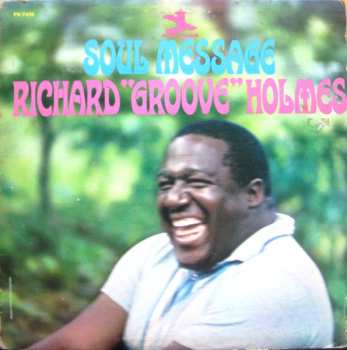 CD Richard "Groove" Holmes: Soul Message
