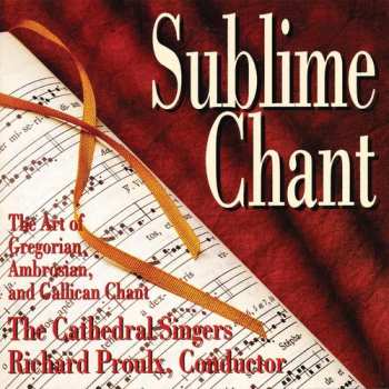 Album Richard Proulx: Sublime Chant