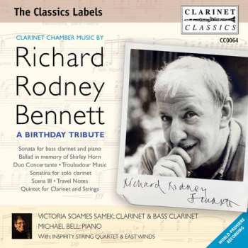 Album Richard Rodney Bennett: A Birthday Tribute