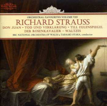 Album Richard Strauss: Don Juan / Tod Und Verklärung / Till Eulenspiegels / Der Rosenkavalier / Waltzes