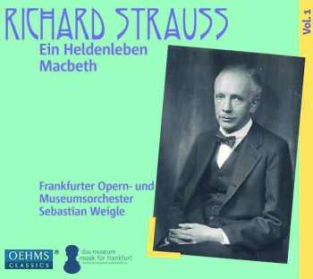 CD Richard Strauss: Ein Heldenleben ; Macbeth