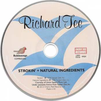 CD Richard Tee: Strokin' + Natural Ingredients