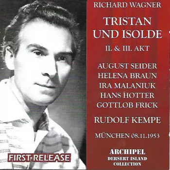 Tristan Und Isolde II. & III. AKT - Munchen 08.11.1953