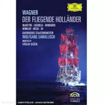 Richard Wagner: Der Fliegende Holländer
