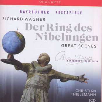 2CD Richard Wagner: Der Ring Des Nibelungen - Great Scenes
