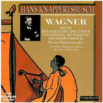 CD Wiener Philharmoniker: Hans Knappertsbusch. Wagner. The Early Wagnerian Decca Records 1950-1953
