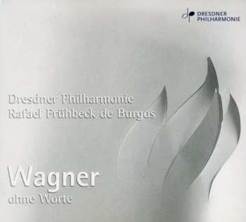 Album Richard Wagner: Orchesterstücke - "wagner Ohne Worte"