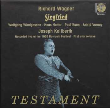 4CD Richard Wagner: Siegfried - Recorded Live At The 1955 Bayreuth Festival - First Ever Release