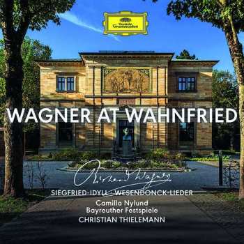 Album Richard Wagner: Wagner At Wahnfried