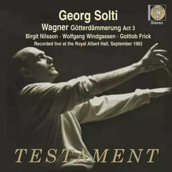 Birgit Nilsson: Wagner Gotterdammerung Act III - recorded live at the Royal Albert Hall, September 1963