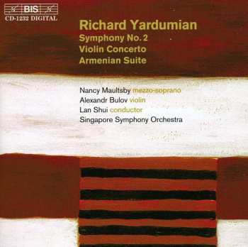CD Singapore Symphony Orchestra: Symphony No. 2 / Violin Concerto / Armenian Suite