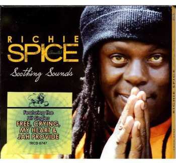 Album Richie Spice: Soothing Sounds