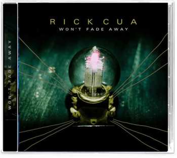 Album Rick Cua: Won't Fade Away