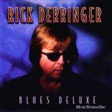 CD Rick Derringer: Blues Deluxe DLX