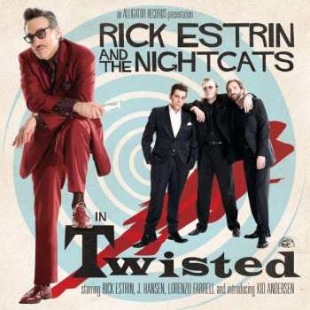 CD Rick Estrin And The Nightcats: Twisted