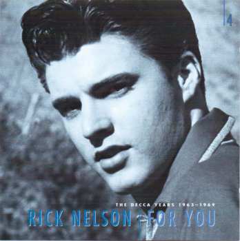 6CD/Dobozkészlet Ricky Nelson: For You - The Decca Years 1963-1969