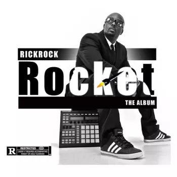 Rick Rock: Rocket The Album