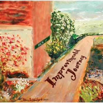 Album Rick Street: Improvimental Journey
