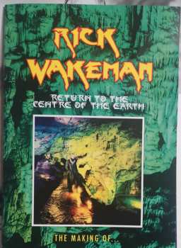 2LP/4CD/DVD/Dobozkészlet Rick Wakeman: Return To The Centre Of The Earth