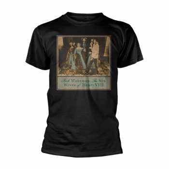 Merch Rick Wakeman: Póló The Six Wives Of Henry Viii