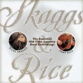 Album Ricky Skaggs: Skaggs & Rice
