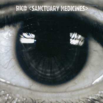 Album Rico: Sanctuary Medicines