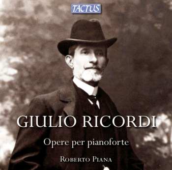Album Ricordi / Piana: Piano Works