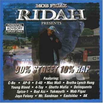 CD Rydah J. Klyde: 90% Street 10% Rap
