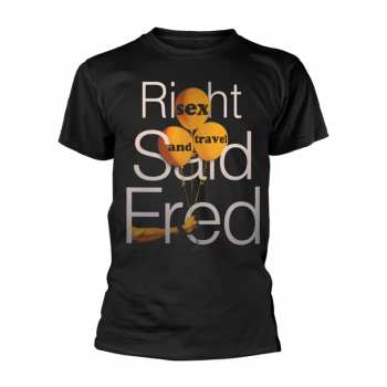 Merch Right Said Fred: Póló Sex And Travel